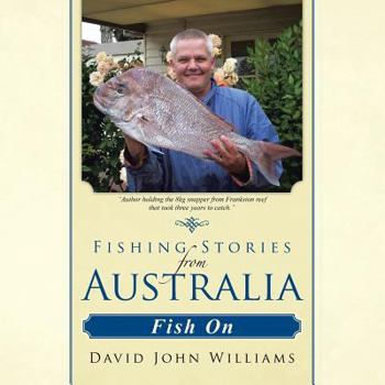 Paperback Fishing Stories from Australia: Fish on Book