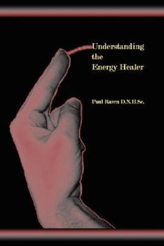 Paperback Understanding the Energy Healer Book