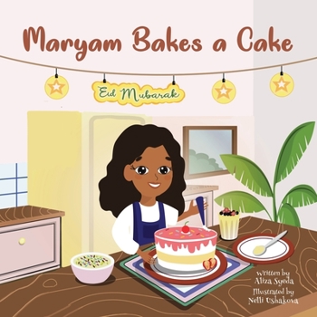 Paperback Maryam Bakes a Cake Book