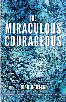 Paperback The Miraculous Courageous Book