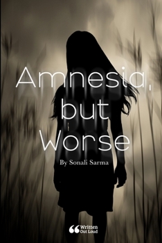 Paperback Amnesia, But Worse Book