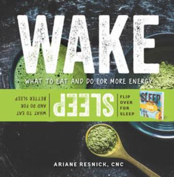 Paperback Wake/Sleep: What to Eat and Do for More Energy and Better Sleep Book