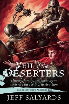 Veil of the Deserters - Book #2 of the Bloodsounder's Arc