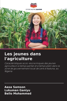 Paperback Les jeunes dans l'agriculture [French] Book