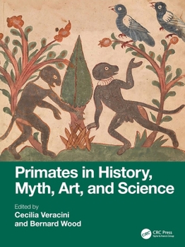 Paperback Primates in History, Myth, Art, and Science Book