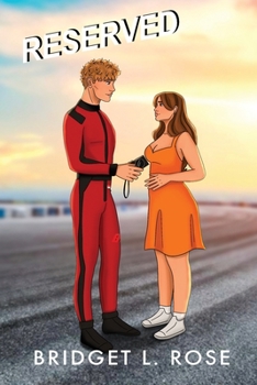 Reserved (Special Edition) (The Pitstop Series (Special Edition Covers)) - Book #5 of the Pitstop