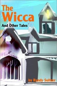 Paperback The Wicca: And Other Tales Book