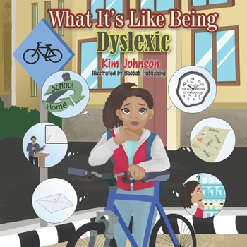 Paperback What It's Like Being Dyslexic Book