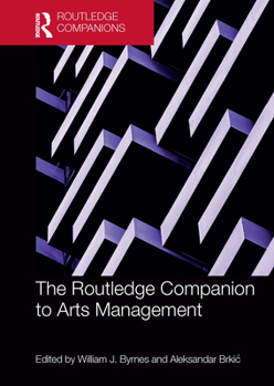 Paperback The Routledge Companion to Arts Management Book