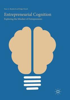Paperback Entrepreneurial Cognition: Exploring the Mindset of Entrepreneurs Book