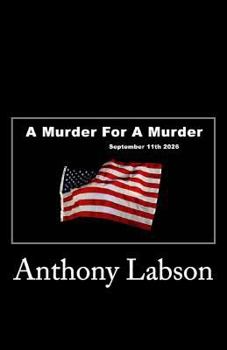 Paperback A Murder For A Murder: September 11th 2026 Book