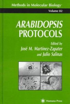 Methods in Molecular Biology, Volume 82: Arabidopsis Protocols