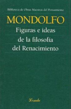 Paperback Figuras E Ideas De La Filosofia Del Renacimiento (Spanish Edition) [Spanish] Book