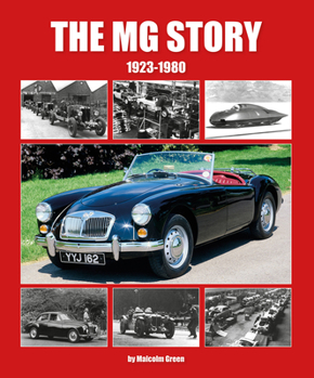 Hardcover The MG Story: 1923 - 1980 Book