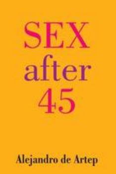 Paperback Sex After 45 Book