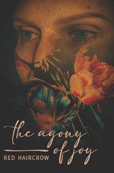 Paperback The Agony of Joy Book