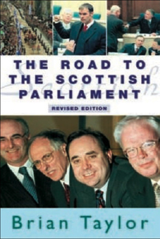 Paperback The Road to the Scottish Parliament Book