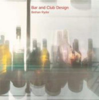 Paperback Bar and Club Design Book