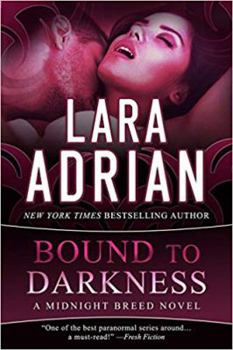 Paperback Bound to Darkness (The Midnight Breed Series) Book