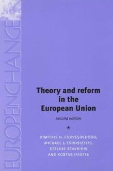 Paperback Theory and Reform in the European Union Book