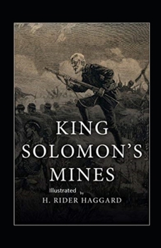 King Solomon's Mines Illustrated