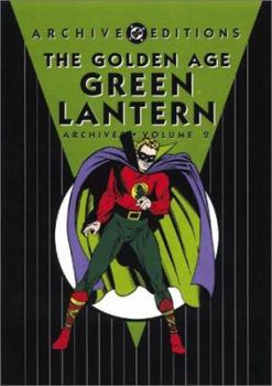 The Golden Age Green Lantern Archives, Vol. 2 (DC Archive Editions) - Book #2 of the Golden Age Green Lantern Archives