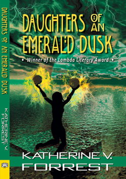 Daughters of an Emerald Dusk: A Novel - Book #3 of the Coral Dawn Trilogy