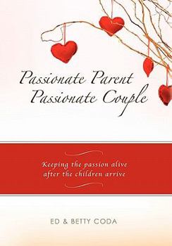 Passionate Parent, Passionate Couple