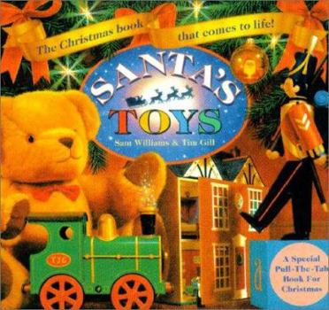 Hardcover Santa's Toys: The Christmas Book That Comes to Life Book