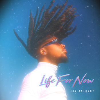 Music - CD Jru Anthony   Life For Now Book