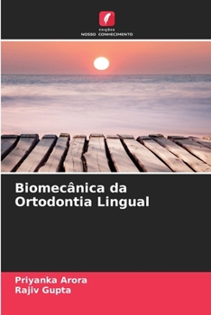 Paperback Biomecânica da Ortodontia Lingual [Portuguese] Book