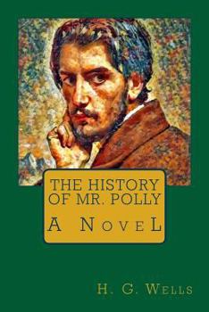 Paperback The History of Mr. Polly Book