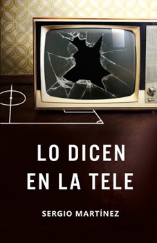Paperback Lo dicen en la tele [Spanish] Book