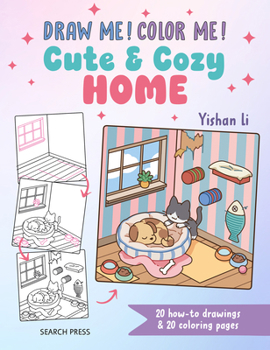 Paperback Draw Me! Color Me!: Cute & Cozy Home: In Simple Steps Book