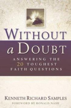 Paperback Without a Doubt: Answering the 20 Toughest Faith Questions Book