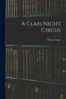 Paperback A Class Night Circus Book