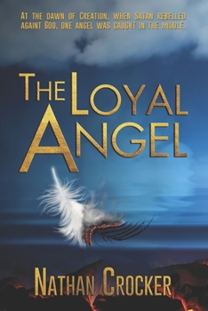 Paperback The Loyal Angel Book