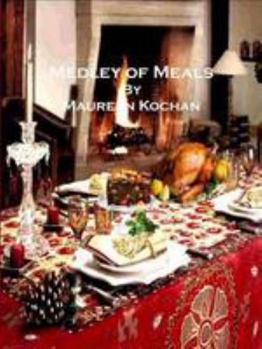 Paperback Medley of Meals: A Collection of Various Receipes for Mini or Maxi Meals Book