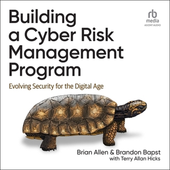 Audio CD Building a Cyber Risk Management Program: Evolving Security for the Digital Age Book