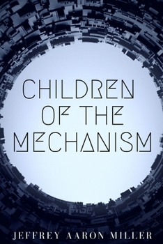 Paperback Children of the Mechanism Book