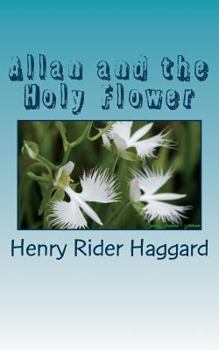 Allan and the Holy Flower