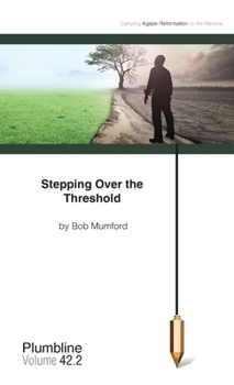 Paperback Stepping Over the Threshold Book
