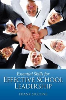 Paperback Essential Skills for Effective School Leadership Book