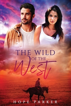 The Wild of the West (Cowboys of Cobalt Creek)
