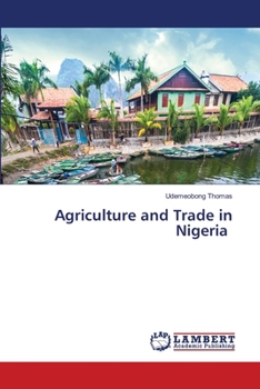 Agriculture and Trade in Nigeria