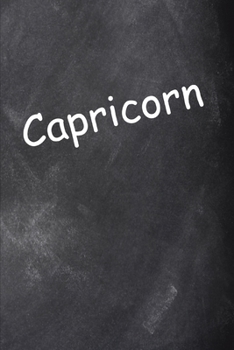 2020 Weekly Planner Capricorn Zodiac Horoscope Chalkboard 134 Pages: 2020 Planners Calendars Organizers Datebooks Appointment Books Agendas
