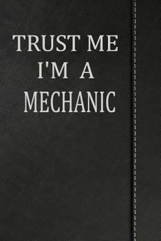 Paperback Trust Me I'm a Mechanic: Isometric Dot Paper Drawing Notebook 120 Pages 6x9 Book