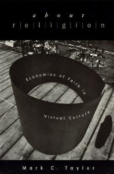 Paperback About Religion: Economies of Faith in Virtual Culture Book