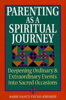 Paperback Parenting as a Spiritual Journey Book