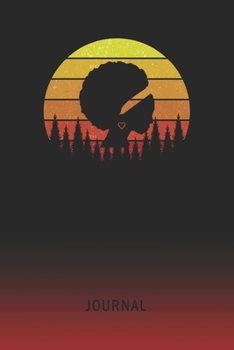 Journal: Blank Woman Afro Personal Writing Diary | Old School Retro Vintage Sunset 80s Cover | Daily Journalism Diaries for Journalists & Writers | ... Set Goals & Write about your Life & Interests